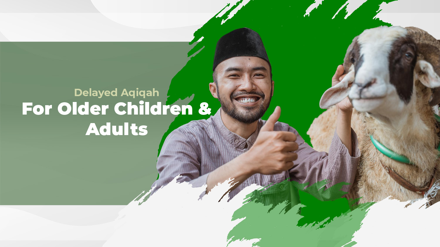 Delayed Aqiqah for Older Children or Adults