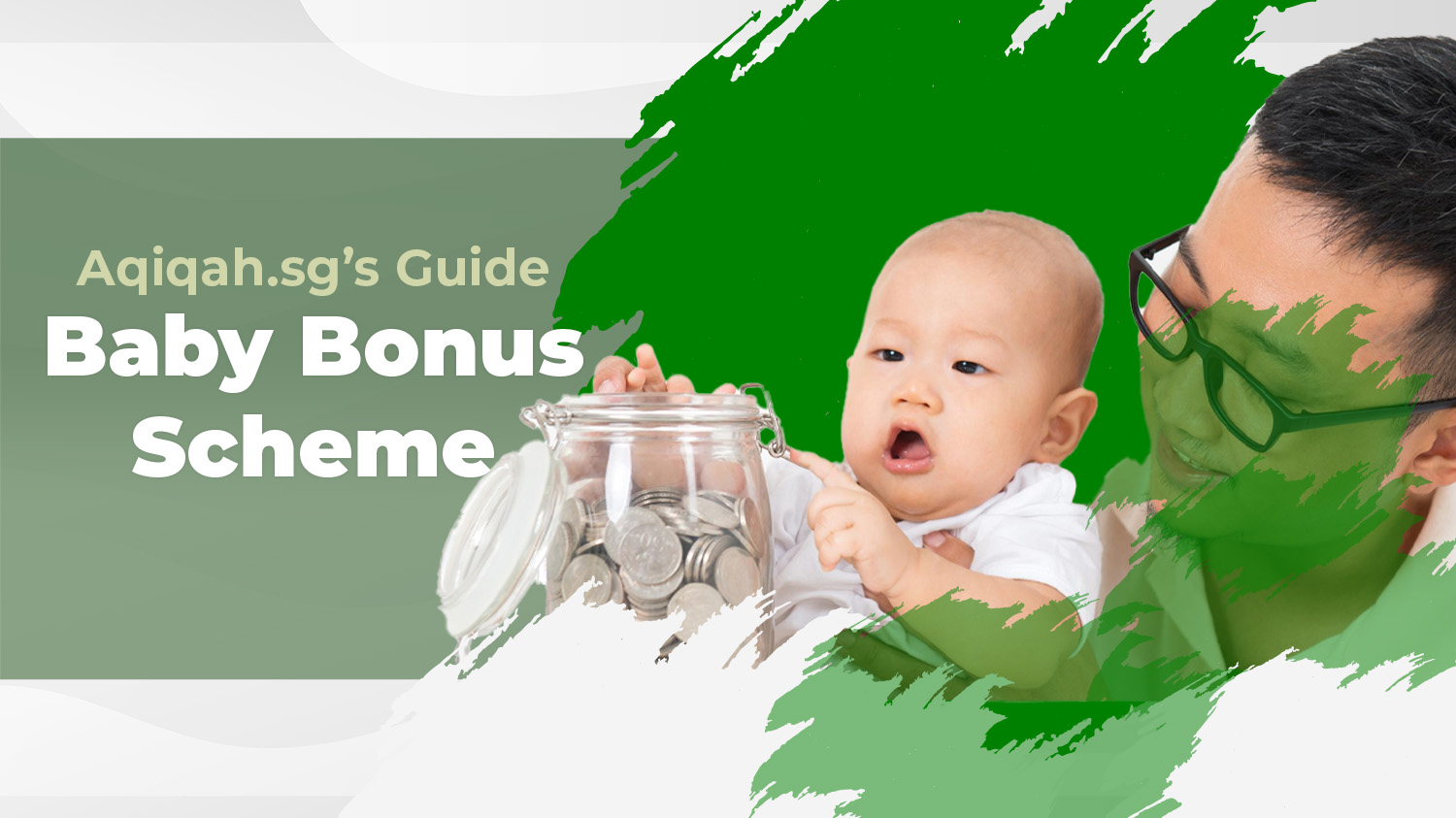 Aqiqah.sg explains Baby Bonus Scheme